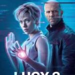 Lucy 2 The Power Evolves (2026) 0 lucy 2 the power evolves 2026 0