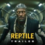 The Reptile (2026) 2 the reptile 2026 2