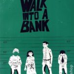 4 kids walk into a bank 2026 4 4 kids walk into a bank 2026