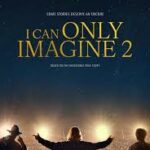 I Can Only Imagine 2 2026 0 I Can Only Imagine