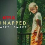Kidnapped Elizabeth Smart (2026) 10 Kidnapped Elizabeth Smart