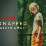 Kidnapped Elizabeth Smart (2026) 6 Kidnapped Elizabeth Smart