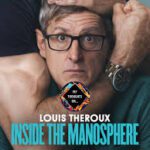 Louis Theroux Inside The Manosphere