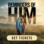 Reminders Of Him