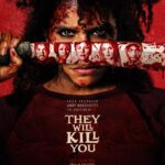 The They Will Kill You 2026 The They Will Kill You