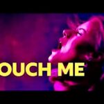 Touch Me 2026 7 Touch Me