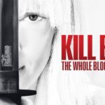 Kill Bill – The Whole Bloody Affair 4k 2 Kill Bill – The Whole Bloody Affair 4k