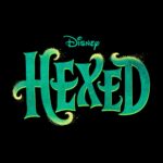 Hexed (2026) Hexed (2026) – Povestea magică Disney a anului