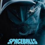 Spaceballs The New One (2027) 01 Spaceballs The New One (2027) 01