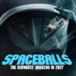 Spaceballs The New One (2027) 81 Spaceballs The New One (2027) 81
