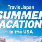 Travis Japan Summer Vacation!! – S1 detalii oficiale