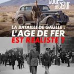 La Bataille de Gaulle L'Âge de fer (2026) 2 La Bataille de Gaulle L'Âge de fer (2026) 2