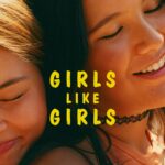 Girls Like Girls (2026) - lansare si detalii